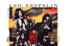 К 50-летию Led Zeppelin: ремастер «How The West Was Won»