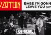 Babe I’m Gonna Leave You