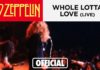 Whole Lotta Love